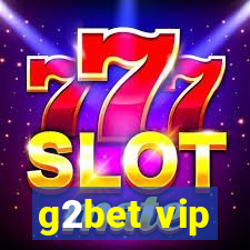 g2bet vip